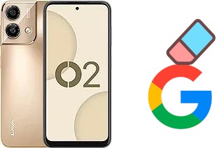 Comment supprimer le compte Google sur Lava O2