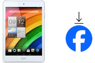 Comment installer Facebook sur un Acer Iconia A1-830