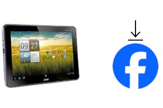 Comment installer Facebook sur un Acer Iconia Tab A700
