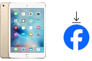 Comment installer Facebook sur un Apple iPad mini 4 (2015)