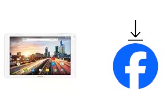 Comment installer Facebook sur un Archos 101b Helium