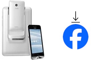 Comment installer Facebook sur un Asus PadFone mini (Intel)