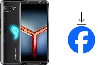Comment installer Facebook sur un Asus ROG Phone II ZS660KL
