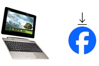 Comment installer Facebook sur un Asus Transformer Pad Infinity 700 LTE