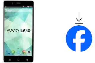 Comment installer Facebook sur un Avvio L640
