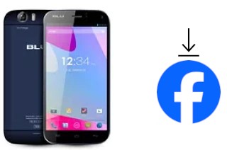 Comment installer Facebook sur un BLU Life One X