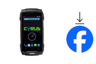 Comment installer Facebook sur un Cyrus CS30