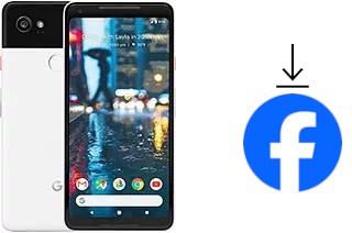 Comment installer Facebook sur un Google Pixel 2 XL