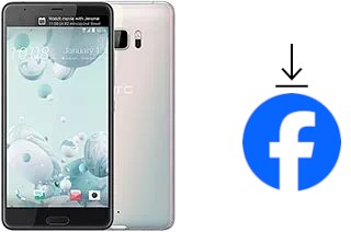 Comment installer Facebook sur un HTC U Ultra