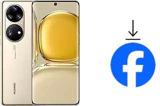 Comment installer Facebook sur un Huawei P50 Pro
