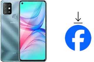 Comment installer Facebook sur un Infinix Hot 10
