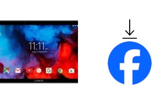 Comment installer Facebook sur un Lanix Ilium PAD RX10 LTE