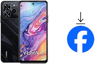 Comment installer Facebook sur un Lava Yuva 4