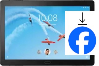 Comment installer Facebook sur un Lenovo Tab P10