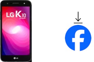 Comment installer Facebook sur un LG K10 Power