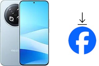 Comment installer Facebook sur un Meizu Note 22 Pro