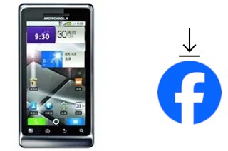 Comment installer Facebook sur un Motorola MILESTONE 2 ME722