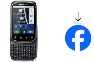 Comment installer Facebook sur un Motorola SPICE XT300