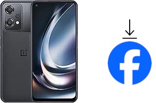 Comment installer Facebook sur un OnePlus Nord CE 2 Lite 5G