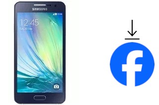 Comment installer Facebook sur un Samsung Galaxy A3 Duos