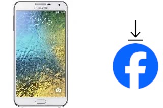 Comment installer Facebook sur un Samsung Galaxy E7