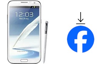 Comment installer Facebook sur un Samsung Galaxy Note II N7100