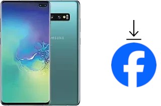 Comment installer Facebook sur un Samsung Galaxy S10+