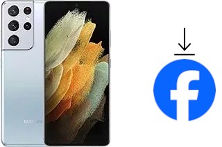 Comment installer Facebook sur un Samsung Galaxy S21 Ultra 5G