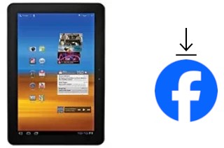 Comment installer Facebook sur un Samsung Galaxy Tab 10.1 LTE I905
