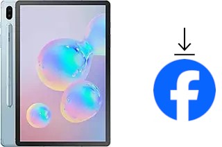 Comment installer Facebook sur un Samsung Galaxy Tab S6