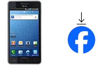 Comment installer Facebook sur un Samsung I997 Infuse 4G