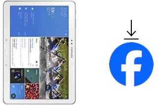 Comment installer Facebook sur un Samsung Galaxy Tab Pro 10.1