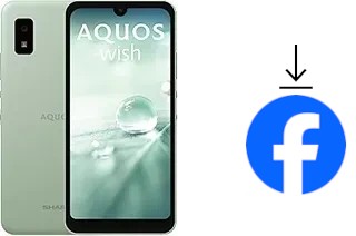 Comment installer Facebook sur un Sharp Aquos wish