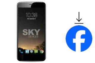 Comment installer Facebook sur un Sky-Devices Sky Elite 5-5L Plus