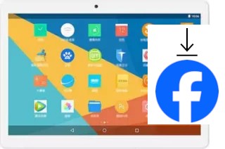 Comment installer Facebook sur un Teclast P10 4G
