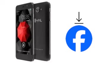 Comment installer Facebook sur un THL W200C