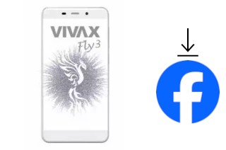 Comment installer Facebook sur un Vivax Fly 3