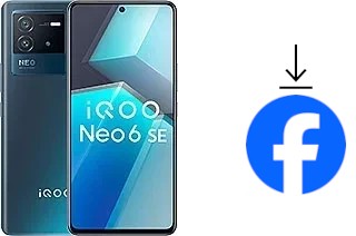 Comment installer Facebook sur un vivo iQOO Neo6 SE