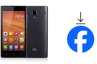 Comment installer Facebook sur un Xiaomi Redmi 1S