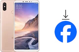Comment installer Facebook sur un Xiaomi Mi Max 3