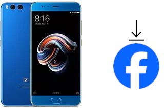 Comment installer Facebook sur un Xiaomi Mi Note 3