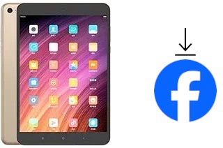 Comment installer Facebook sur un Xiaomi Mi Pad 3