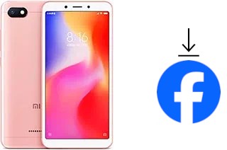 Comment installer Facebook sur un Xiaomi Redmi 6A
