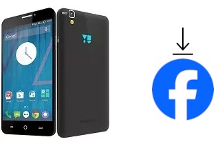 Comment installer Facebook sur un YU Yureka Plus