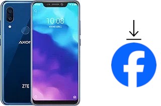 Comment installer Facebook sur un ZTE Axon 9 Pro