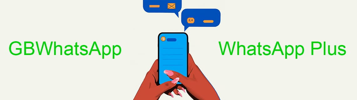 Qu'est-ce que Gb WhatsApp et WhatsApp Plus