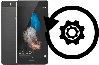 Comment réinitialiser ou reset un Huawei P8lite