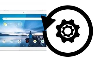 Comment réinitialiser ou reset un Lenovo Tab M10