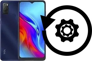 Comment réinitialiser ou reset un TCL 20E