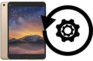 Comment réinitialiser ou reset un Xiaomi Mi Pad 2